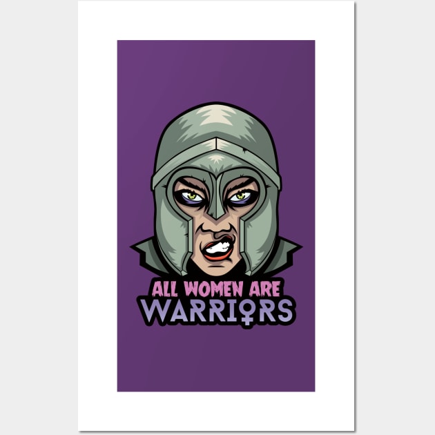 All Women Are Warriors Wall Art by Silurostudio